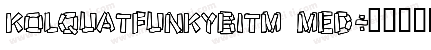 KolquatFunkyBitm Med字体转换
